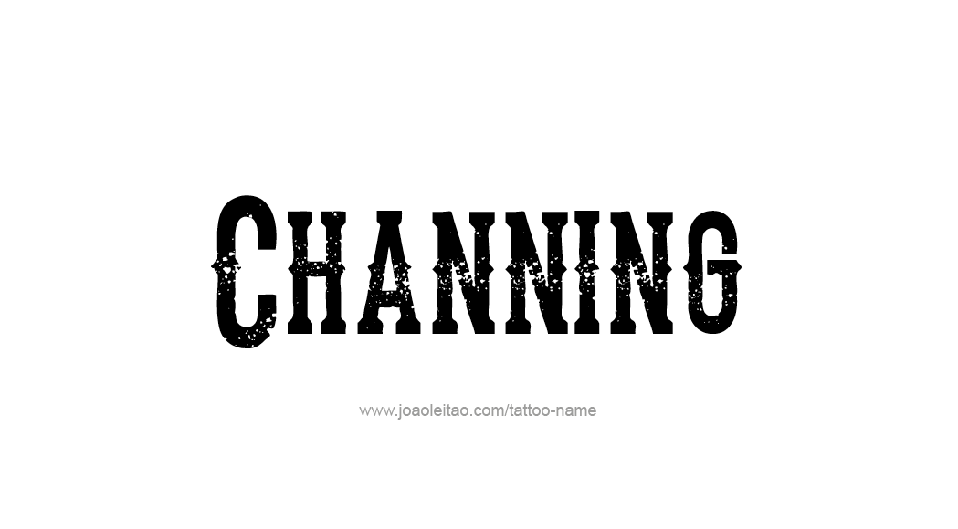 Tattoo Design  Name Channing   