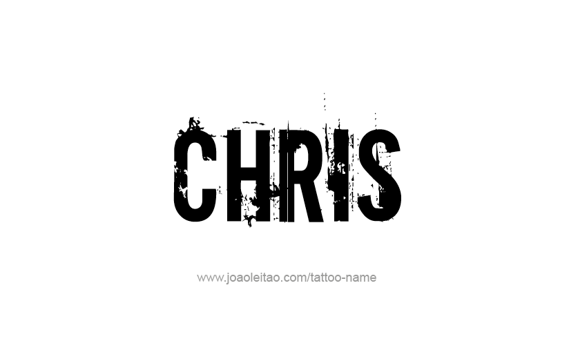 Tattoo Design  Name Chris   