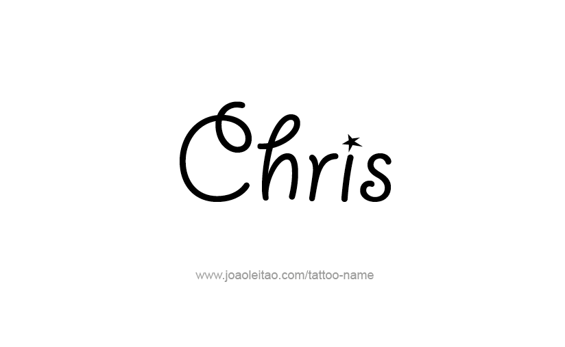 Tattoo Design  Name Chris   