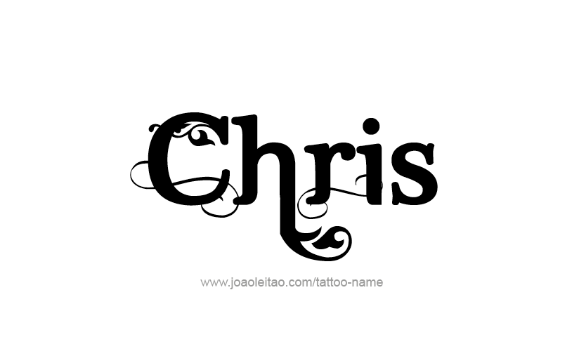 Tattoo Design  Name Chris   