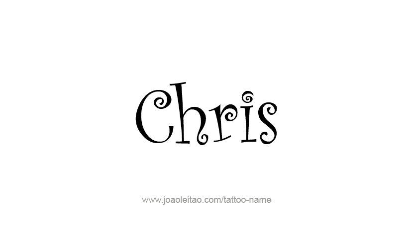 Tattoo Design  Name Chris   