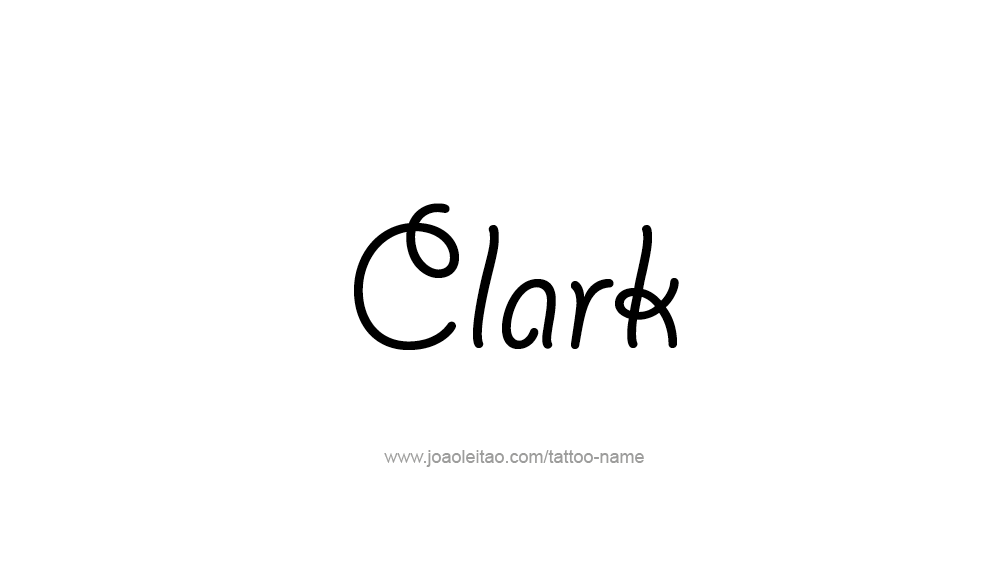 Tattoo Design  Name Clark   