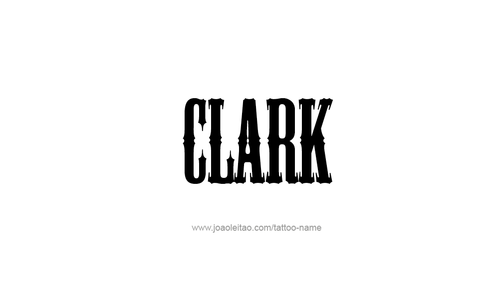 Tattoo Design  Name Clark   