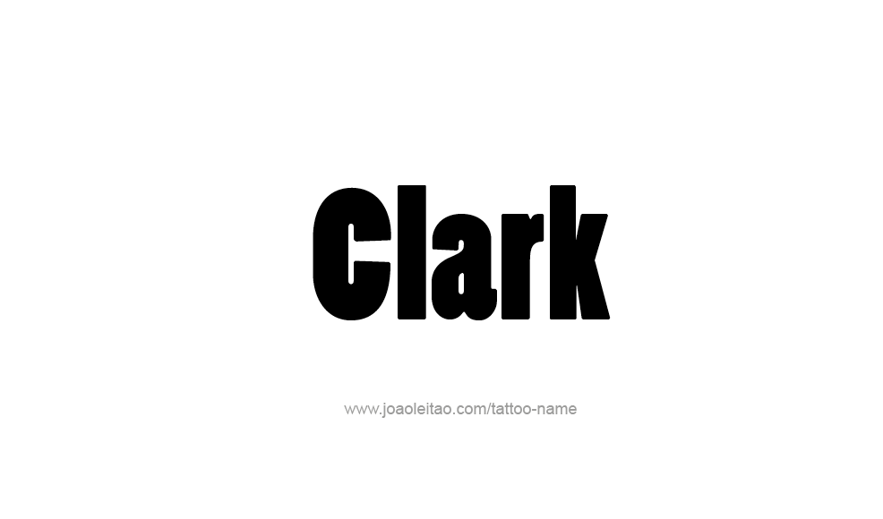 Tattoo Design  Name Clark   