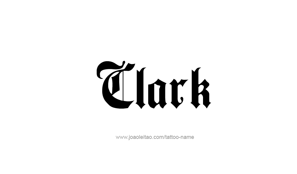 Tattoo Design  Name Clark   