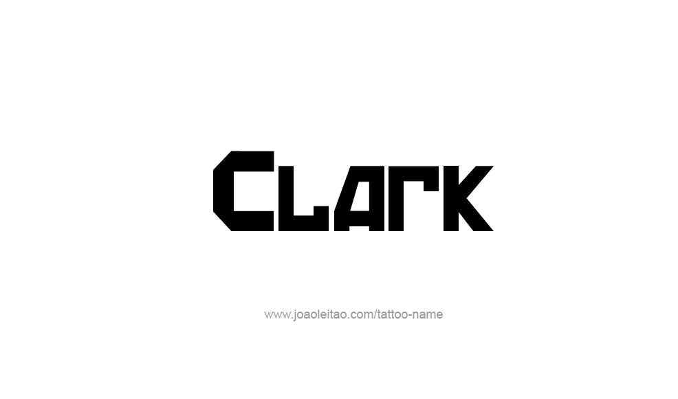 Tattoo Design  Name Clark   