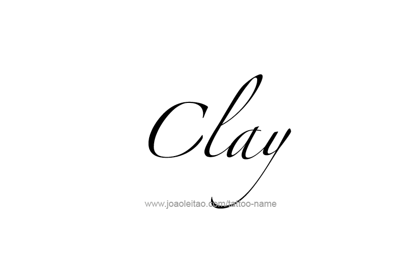 Tattoo Design  Name Clay   