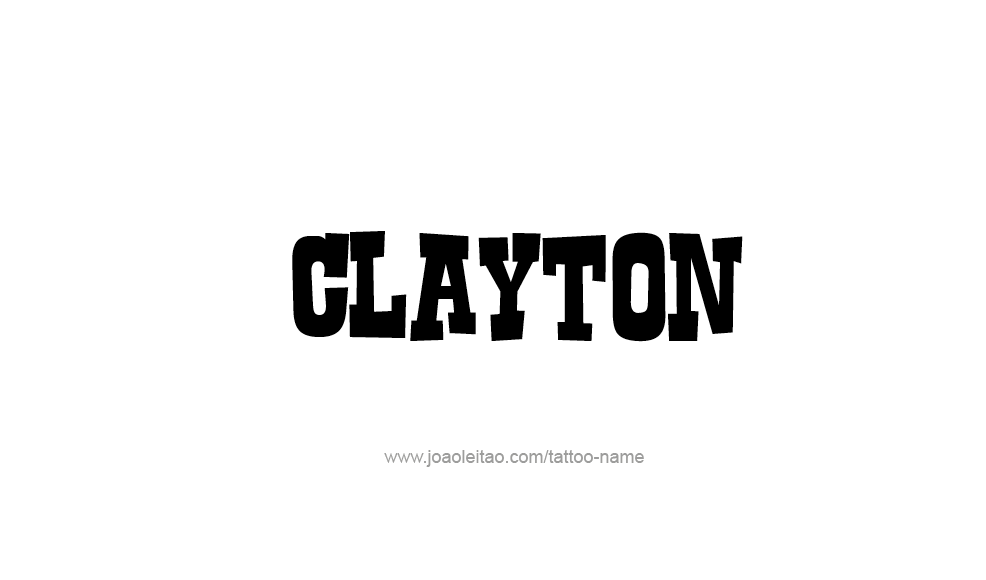 Tattoo Design  Name Clayton   