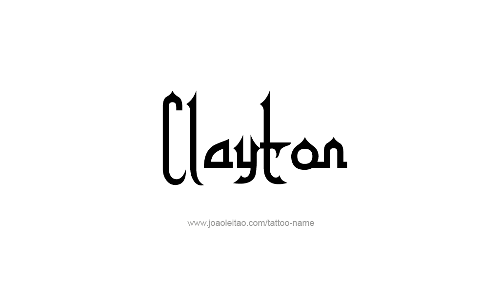 Tattoo Design  Name Clayton   