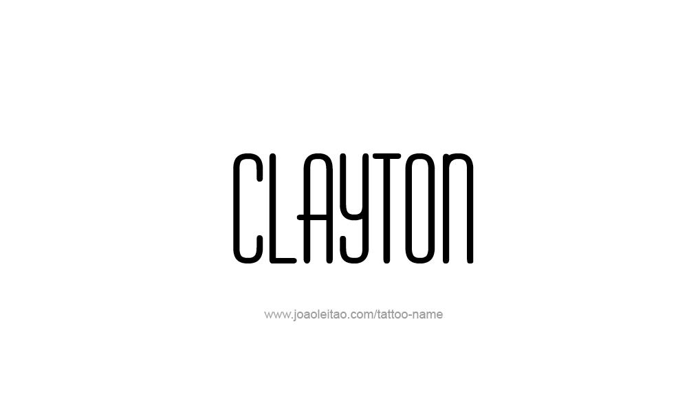 Tattoo Design  Name Clayton   