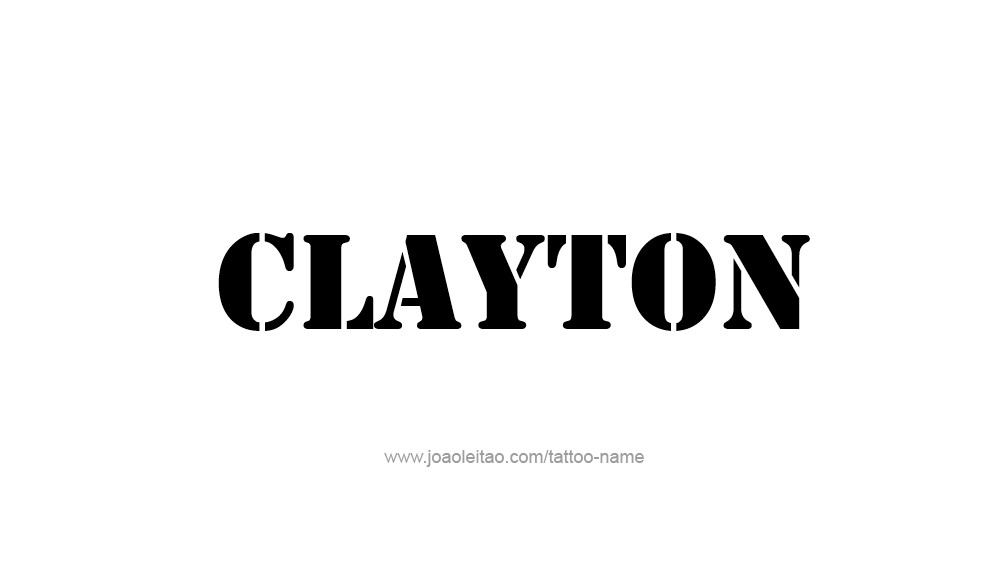 Tattoo Design  Name Clayton   