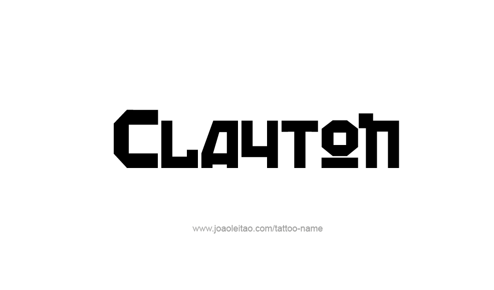 Tattoo Design  Name Clayton   