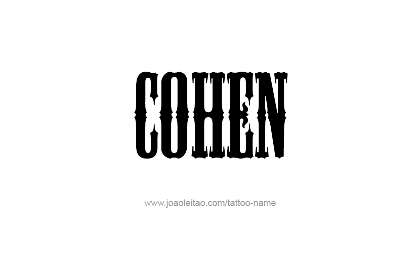 Tattoo Design  Name Cohen   
