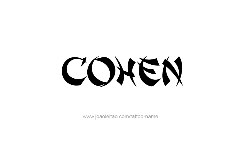 Tattoo Design  Name Cohen