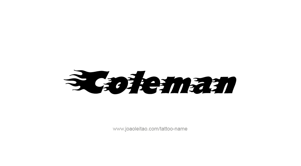 Tattoo Design  Name Coleman   