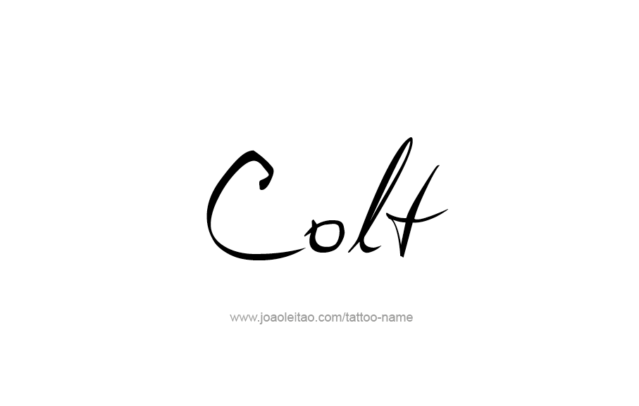 Tattoo Design  Name Colt   