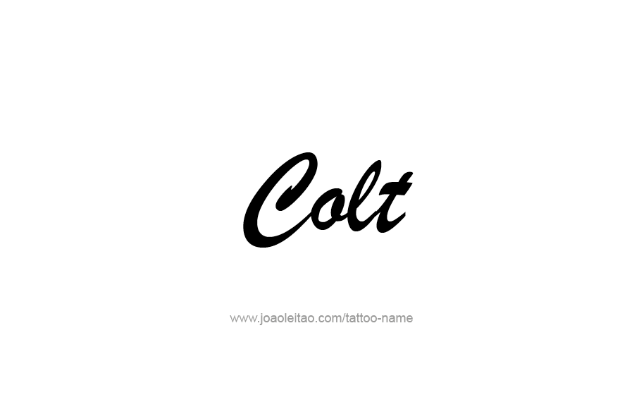 Tattoo Design  Name Colt   