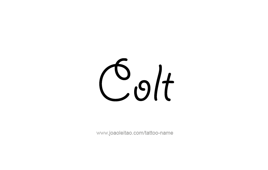 Tattoo Design  Name Colt   