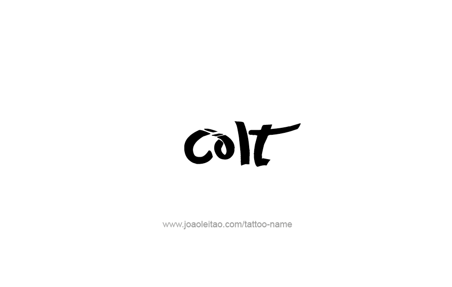 Tattoo Design  Name Colt   