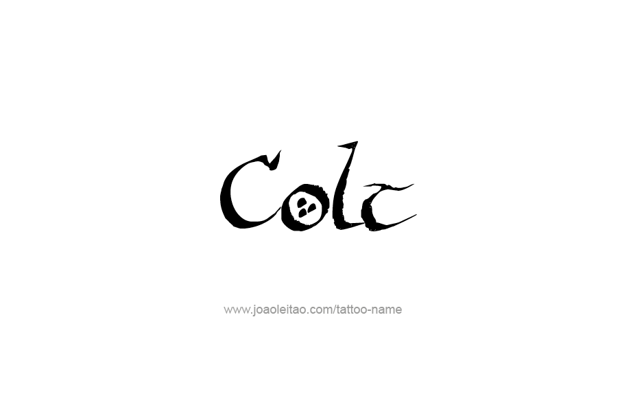 Tattoo Design  Name Colt   