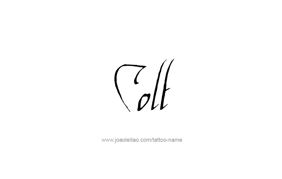 Tattoo Design  Name Colt   