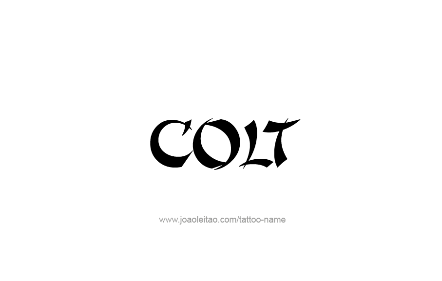 Tattoo Design  Name Colt