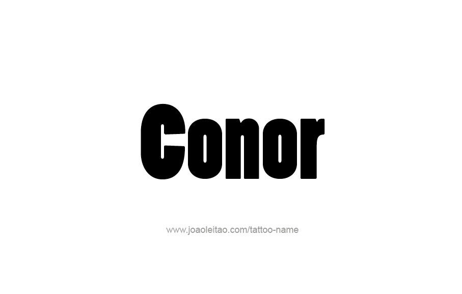 Tattoo Design  Name Conor   