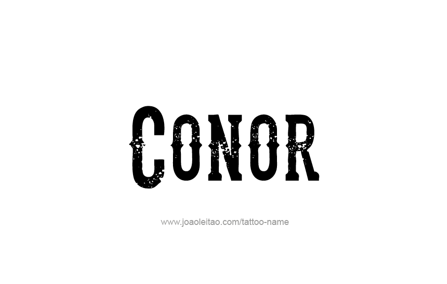 Tattoo Design  Name Conor   