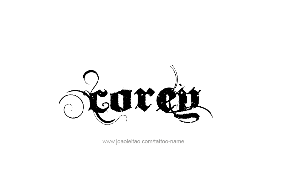 Tattoo Design  Name Corey   