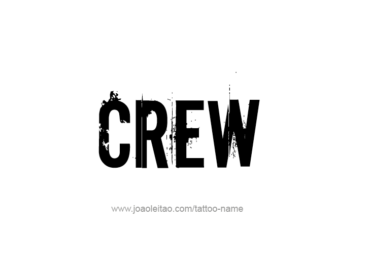 Tattoo Design  Name Crew   