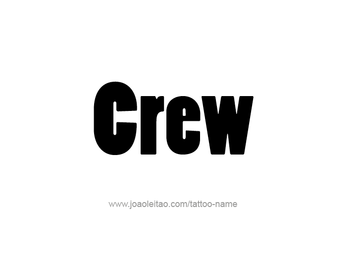 Tattoo Design  Name Crew   