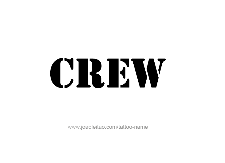 Tattoo Design  Name Crew   