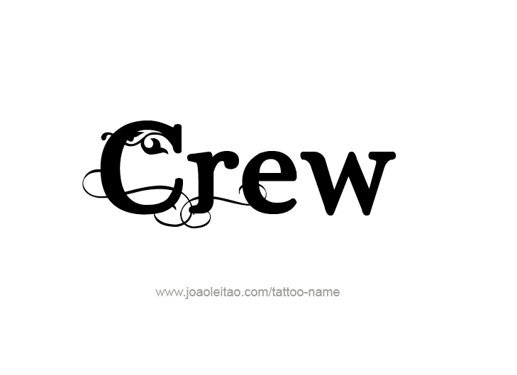 Tattoo Design  Name Crew   