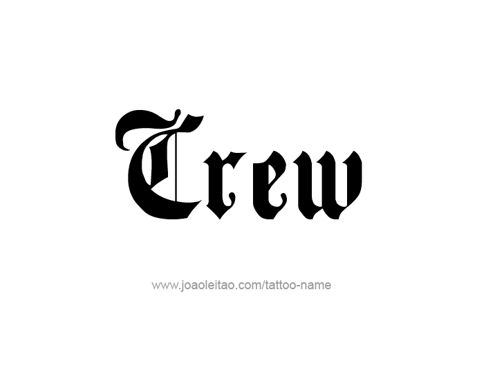 Tattoo Design  Name Crew   