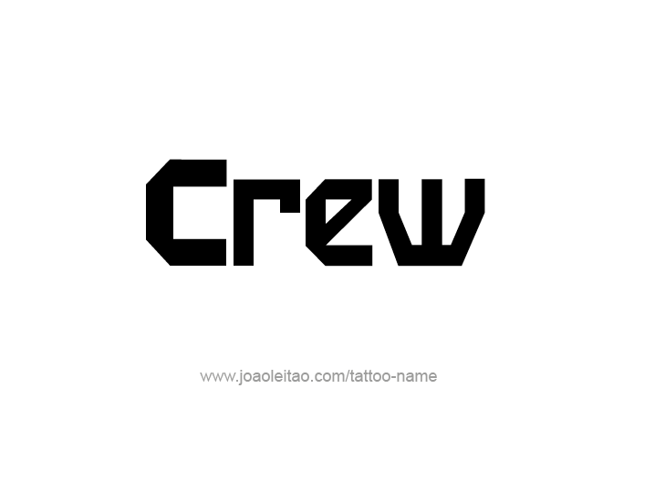 Tattoo Design  Name Crew   