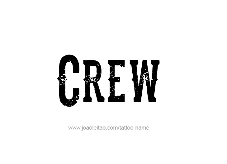 Tattoo Design  Name Crew   