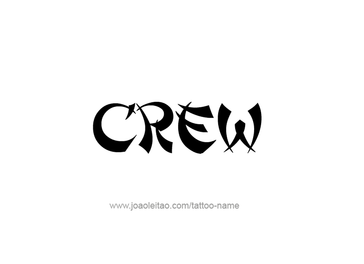 Tattoo Design  Name Crew