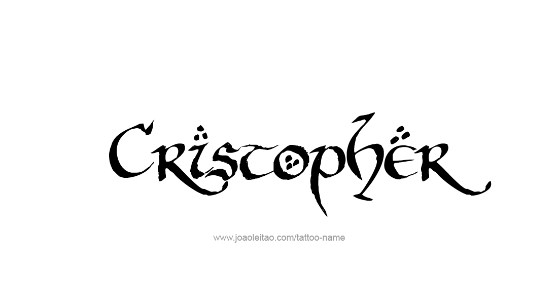 Tattoo Design  Name Cristopher   