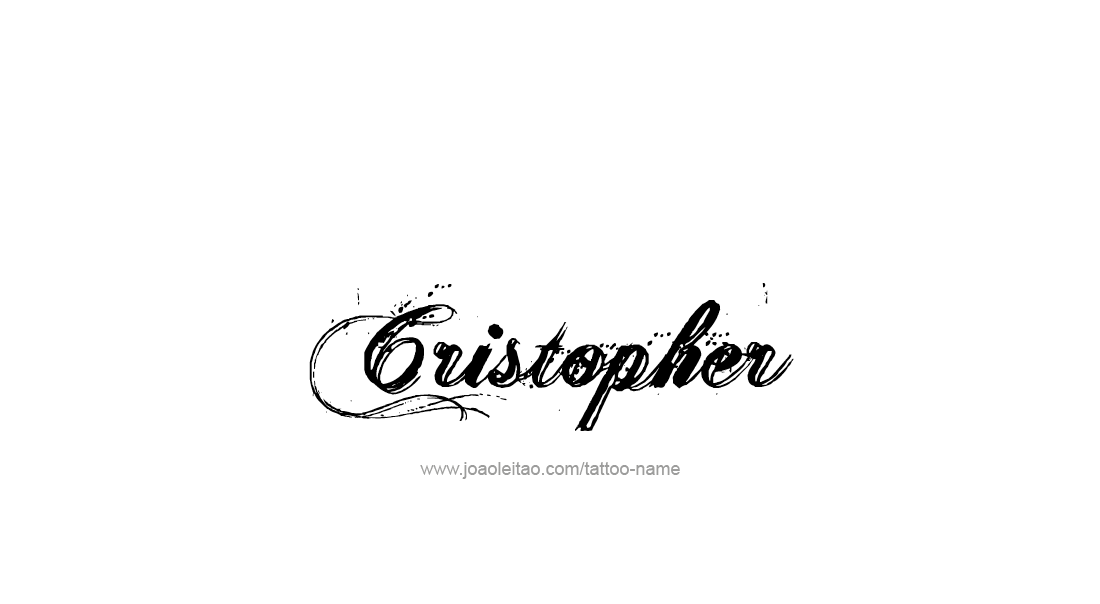 Tattoo Design  Name Cristopher   