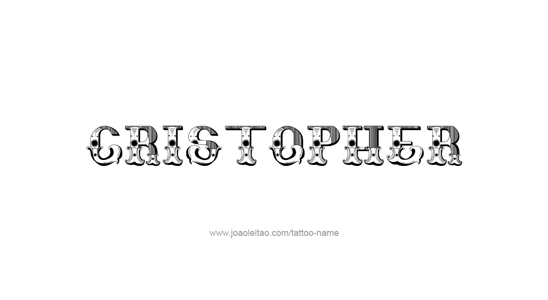 Tattoo Design  Name Cristopher   