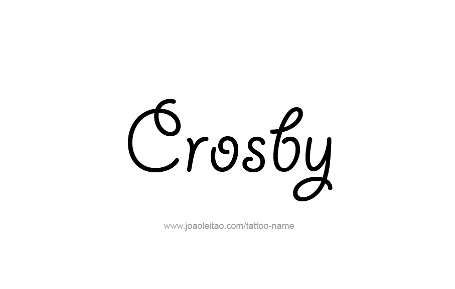 Tattoo Design  Name Crosby   