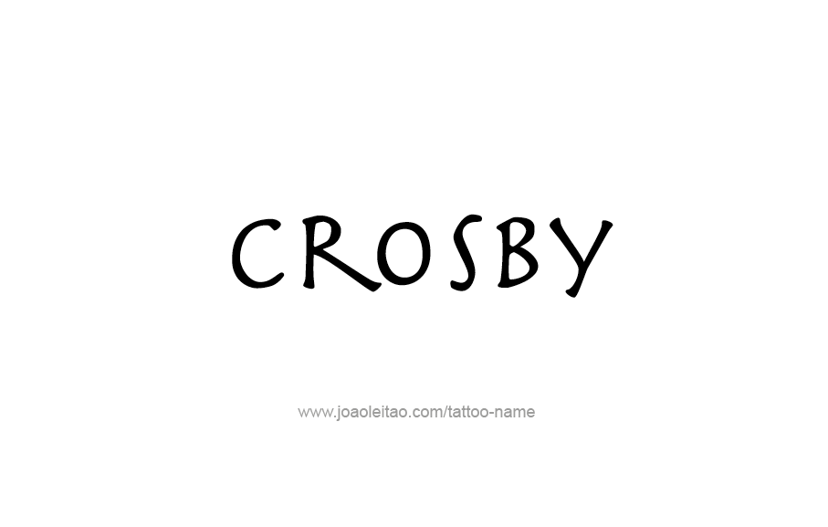 Tattoo Design  Name Crosby   