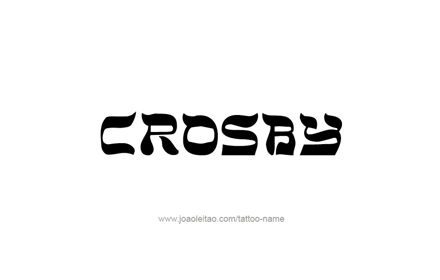 Tattoo Design  Name Crosby   