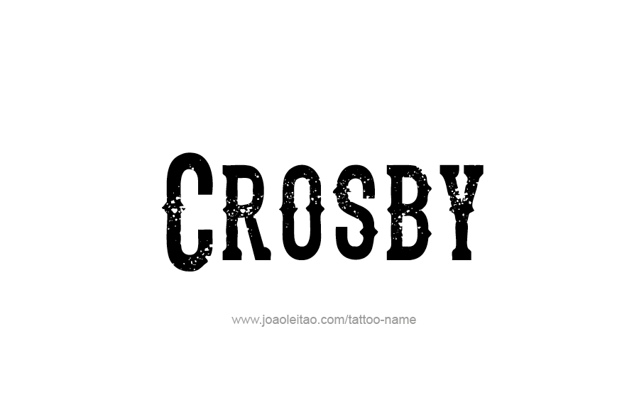 Tattoo Design  Name Crosby   