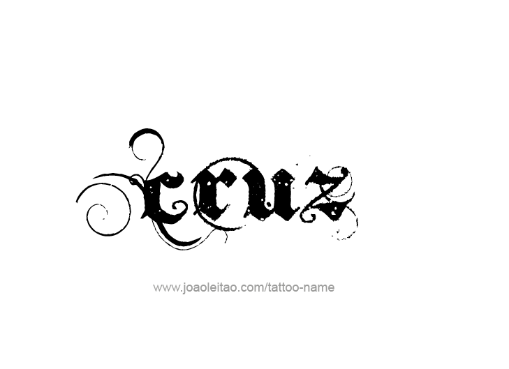 Tattoo Design  Name Cruz   