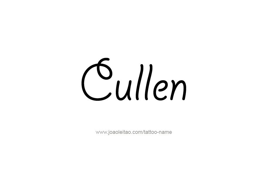 Tattoo Design  Name Cullen   