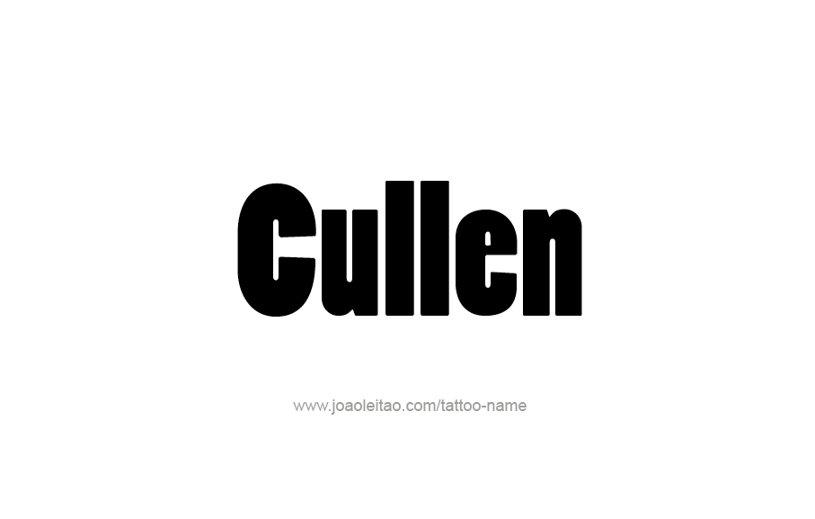 Tattoo Design  Name Cullen   