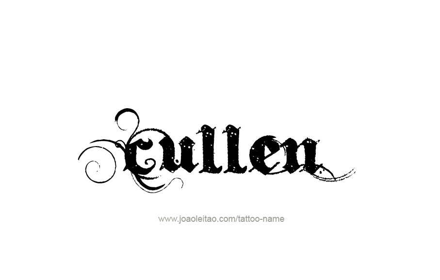 Tattoo Design  Name Cullen   