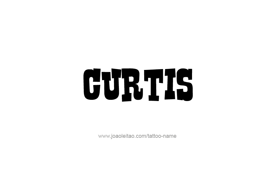 Tattoo Design  Name Curtis   