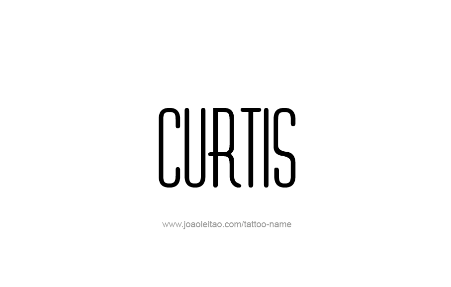 Tattoo Design  Name Curtis   